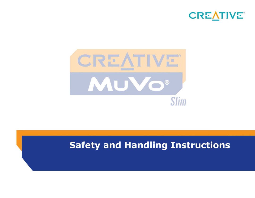 Creative MuVo Slim manual Safety and Handling Instructions 