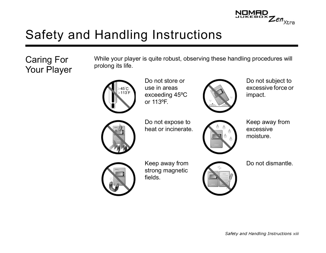 Creative NOMAD Zen XTRA manual Safety and Handling Instructions, Caring For Your Player 