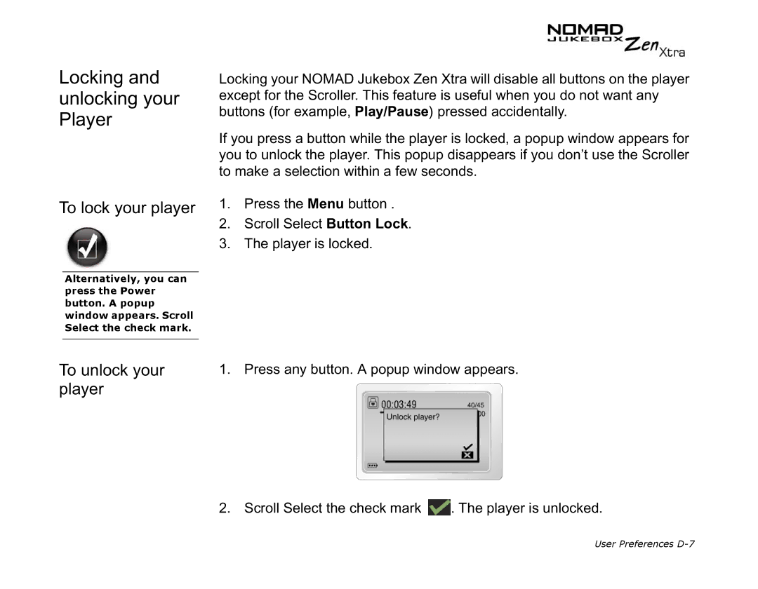 Creative NOMAD Zen XTRA manual Locking and unlocking your Player, To lock your player, To unlock your 