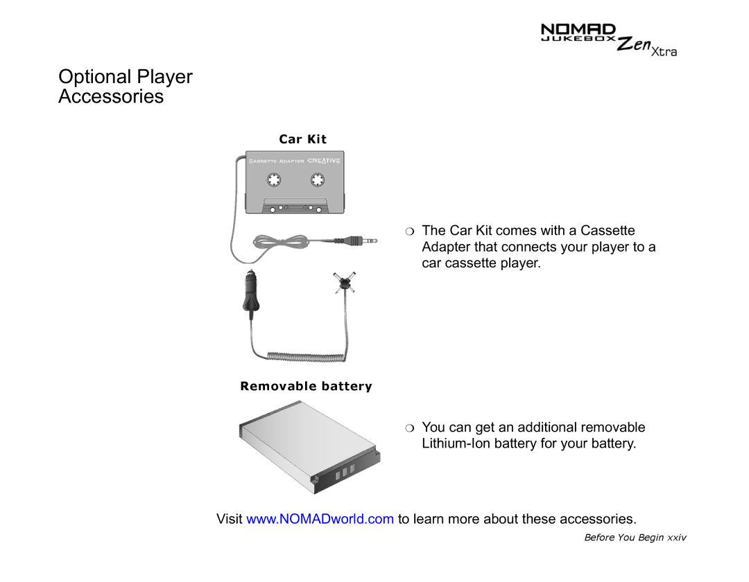 Creative NOMAD Zen XTRA manual Optional Player Accessories 