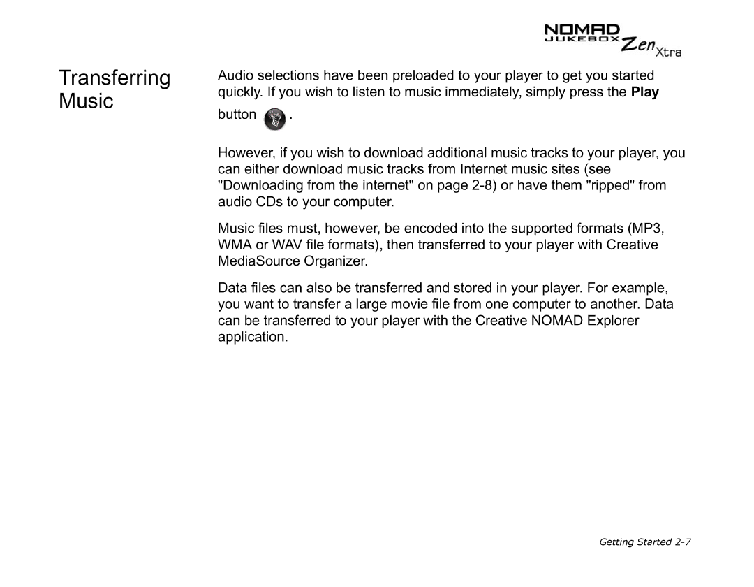 Creative NOMAD Zen XTRA manual Transferring Music 