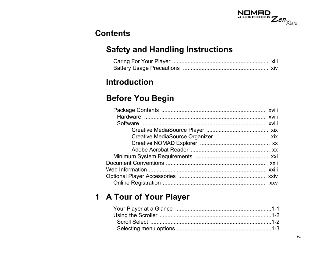 Creative NOMAD Zen XTRA manual Contents Safety and Handling Instructions 