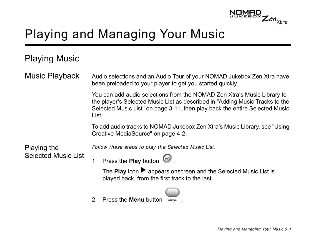 Creative NOMAD Zen XTRA manual Playing and Managing Your Music, Playing Music, Music Playback 