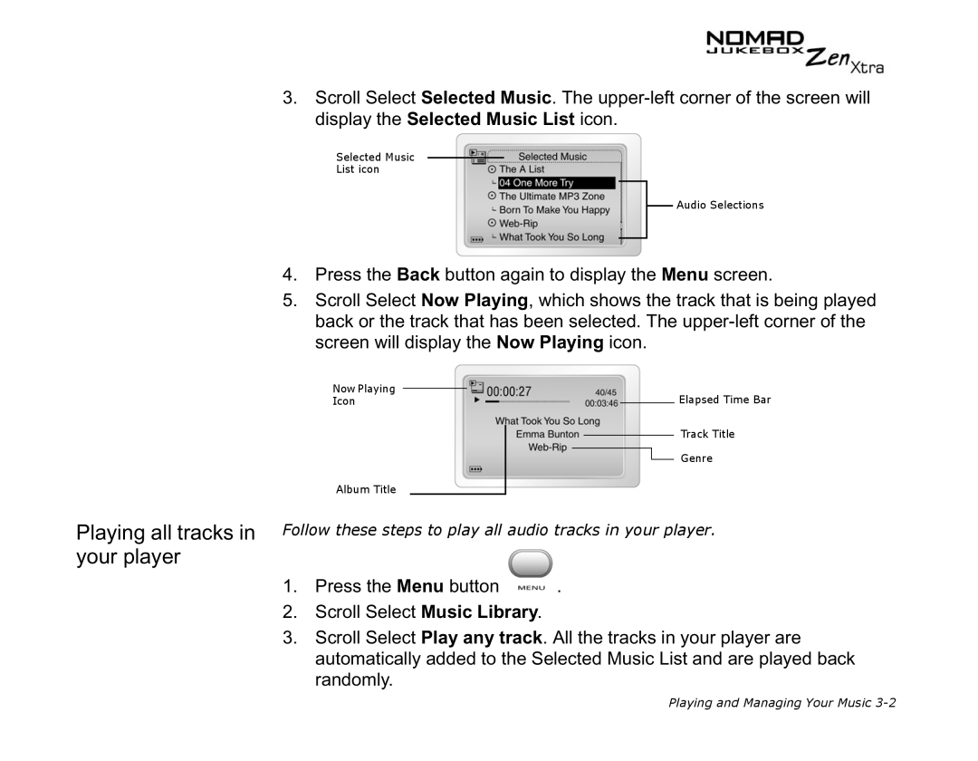 Creative NOMAD Zen XTRA manual Playing all tracks in your player 