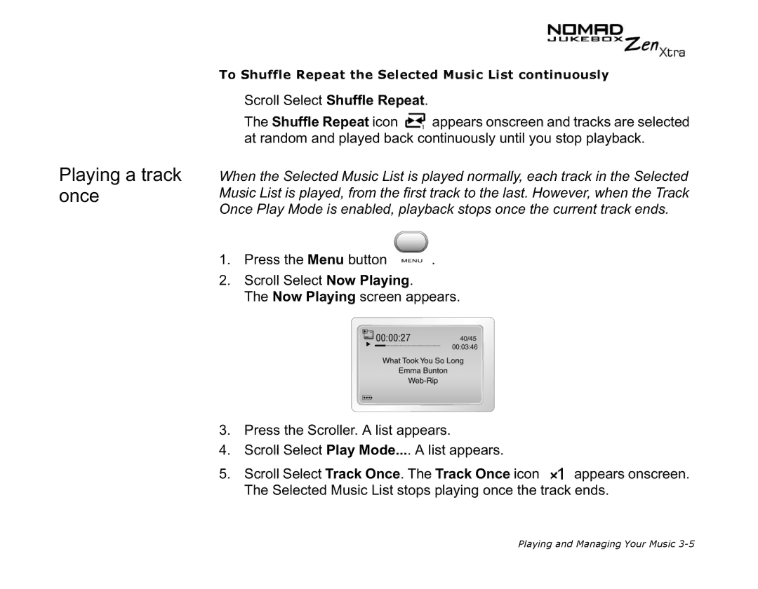Creative NOMAD Zen XTRA manual Playing a track once 