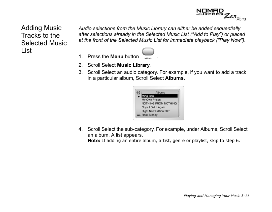 Creative NOMAD Zen XTRA manual Adding Music Tracks to the Selected Music List 