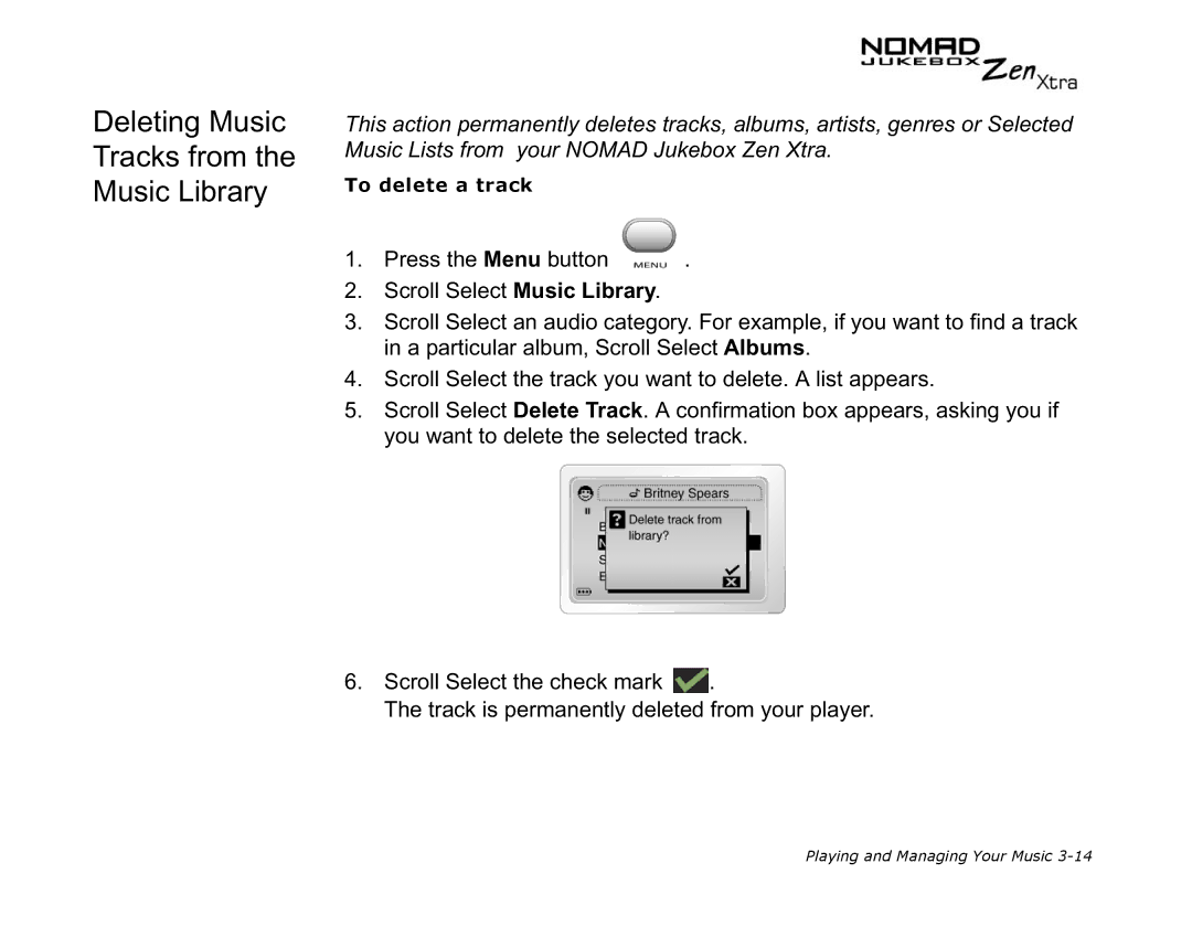Creative NOMAD Zen XTRA manual Deleting Music Tracks from the Music Library 