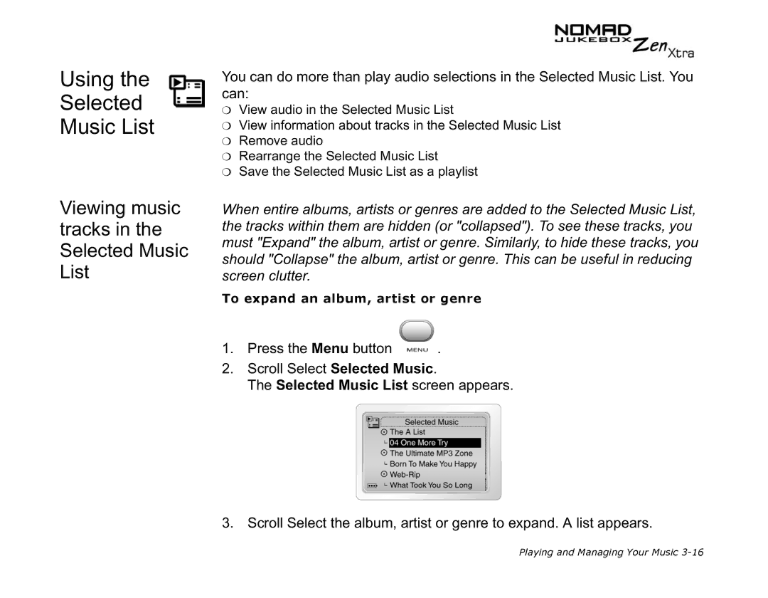 Creative NOMAD Zen XTRA manual Using Selected Music List, Viewing music tracks in the Selected Music List 