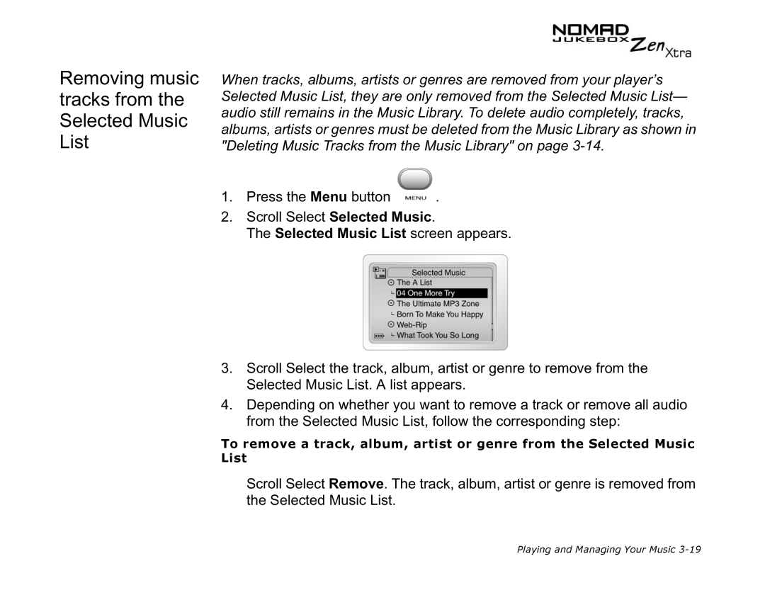 Creative NOMAD Zen XTRA manual Removing music tracks from the Selected Music List 
