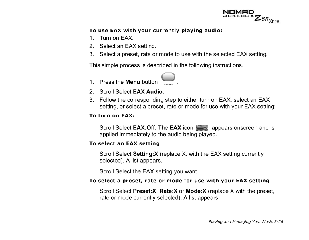 Creative NOMAD Zen XTRA manual To use EAX with your currently playing audio 