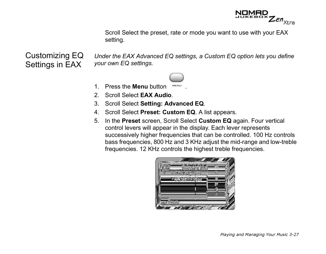 Creative NOMAD Zen XTRA manual Customizing EQ Settings in EAX, Scroll Select Setting Advanced EQ 