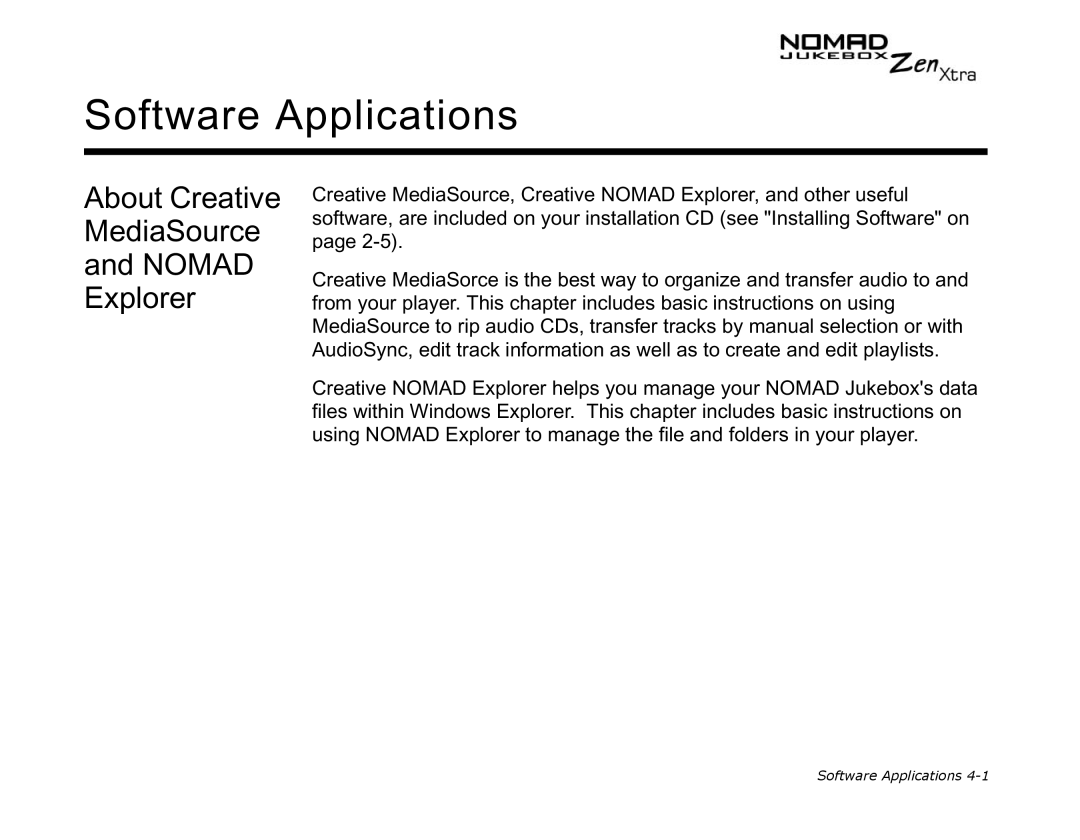 Creative NOMAD Zen XTRA manual Software Applications, About Creative MediaSource Nomad Explorer 