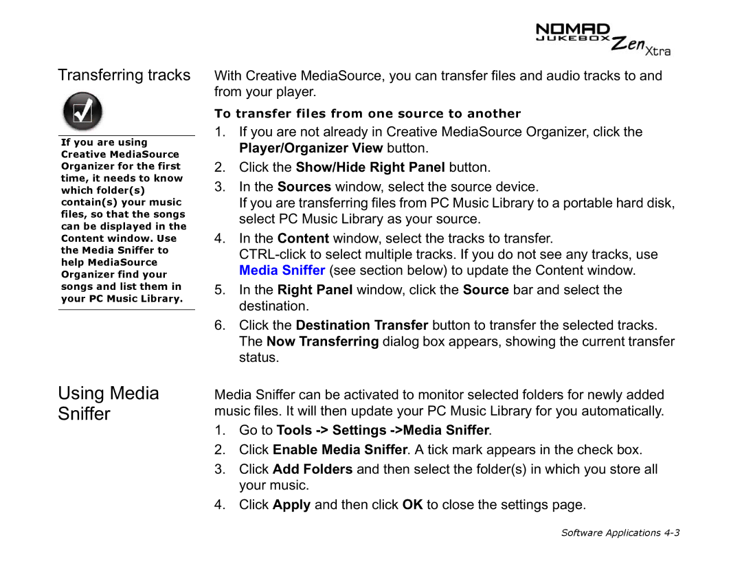 Creative NOMAD Zen XTRA manual Using Media Sniffer, Transferring tracks, Click the Show/Hide Right Panel button 