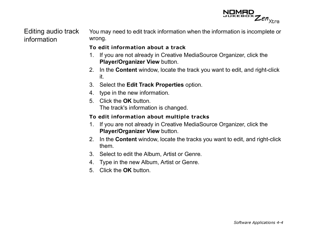 Creative NOMAD Zen XTRA manual Editing audio track information, Select the Edit Track Properties option 