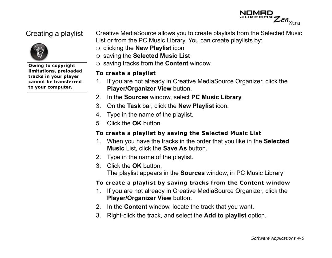 Creative NOMAD Zen XTRA manual Creating a playlist, Saving the Selected Music List, Sources window, select PC Music Library 