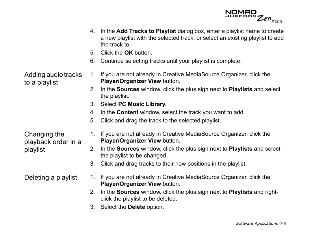 Creative NOMAD Zen XTRA manual Deleting a playlist, Select PC Music Library, Player/Organizer View button 