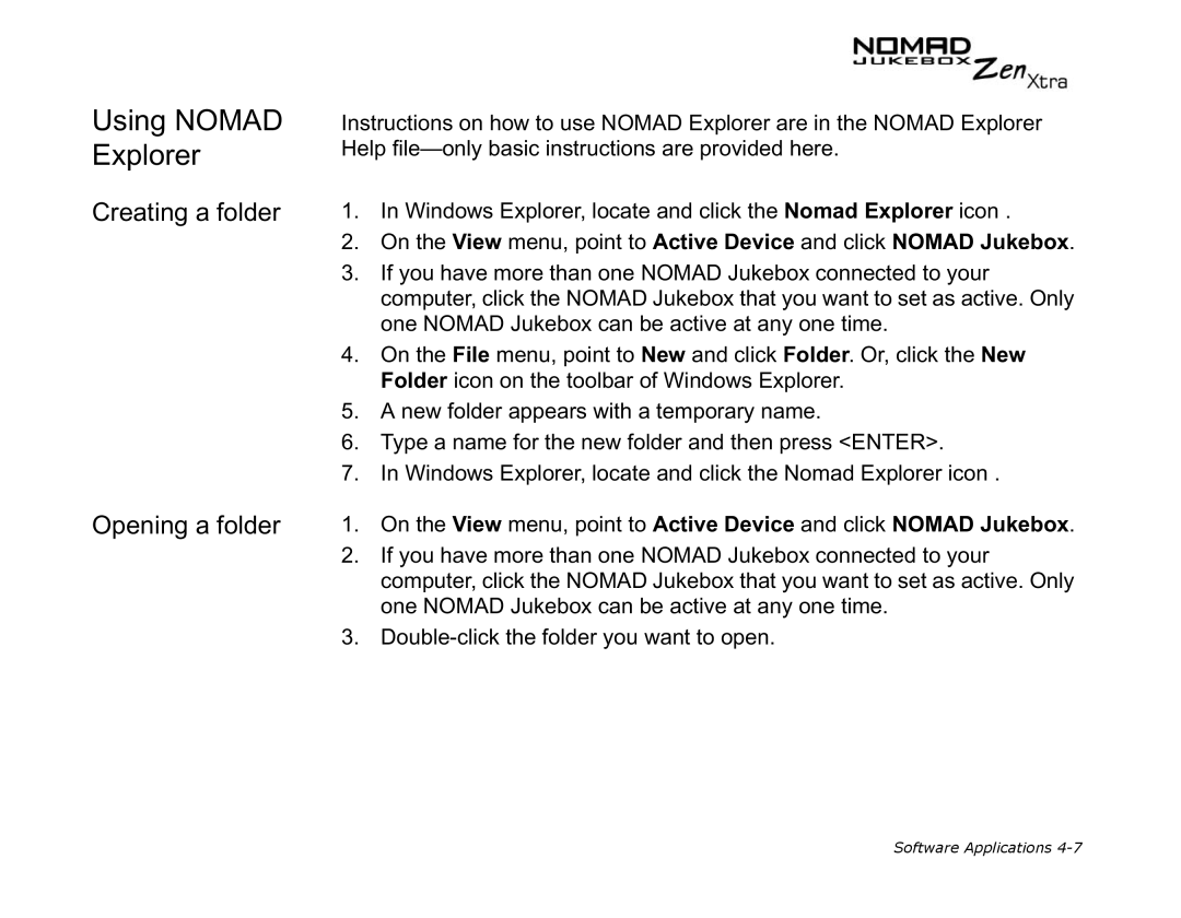 Creative NOMAD Zen XTRA manual Using Nomad Explorer, Creating a folder Opening a folder 