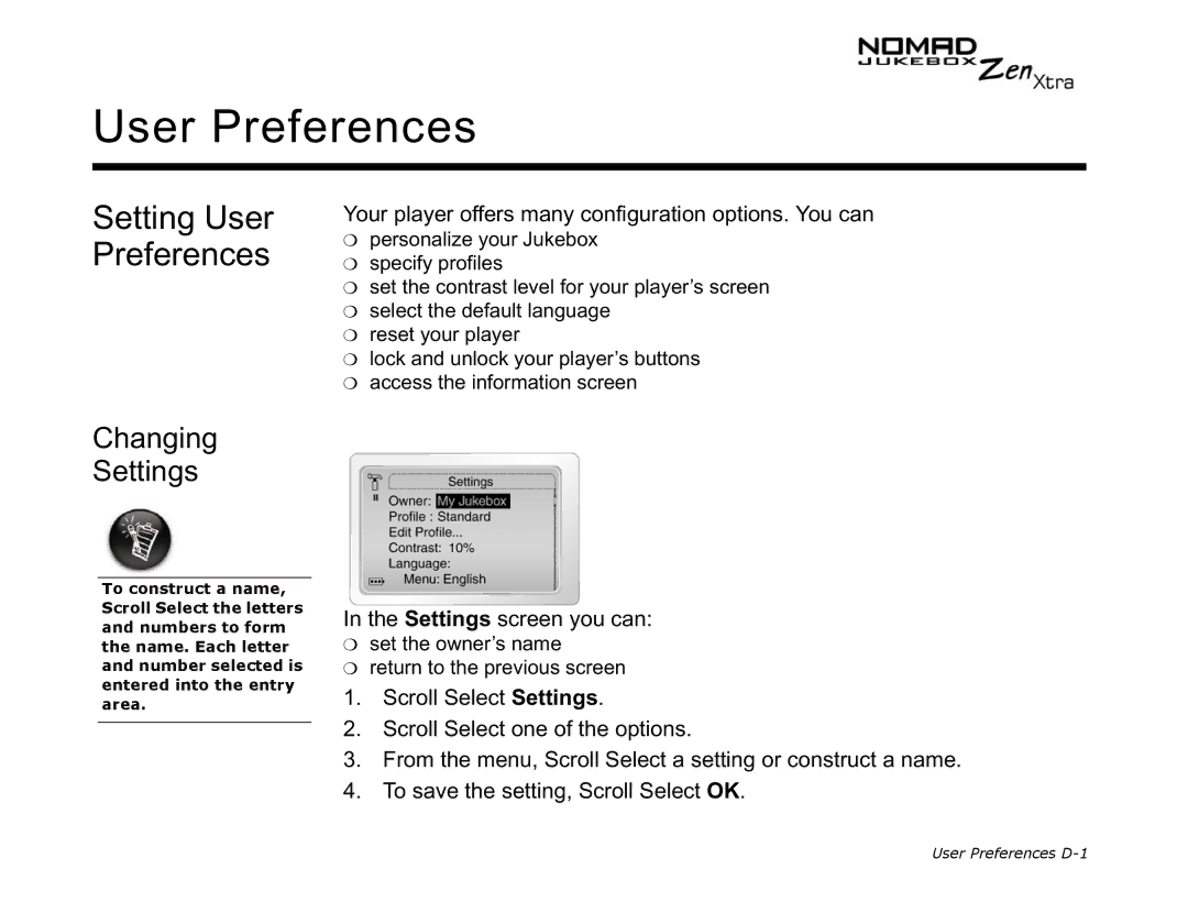 Creative NOMAD Zen XTRA manual Setting User Preferences, Changing Settings 