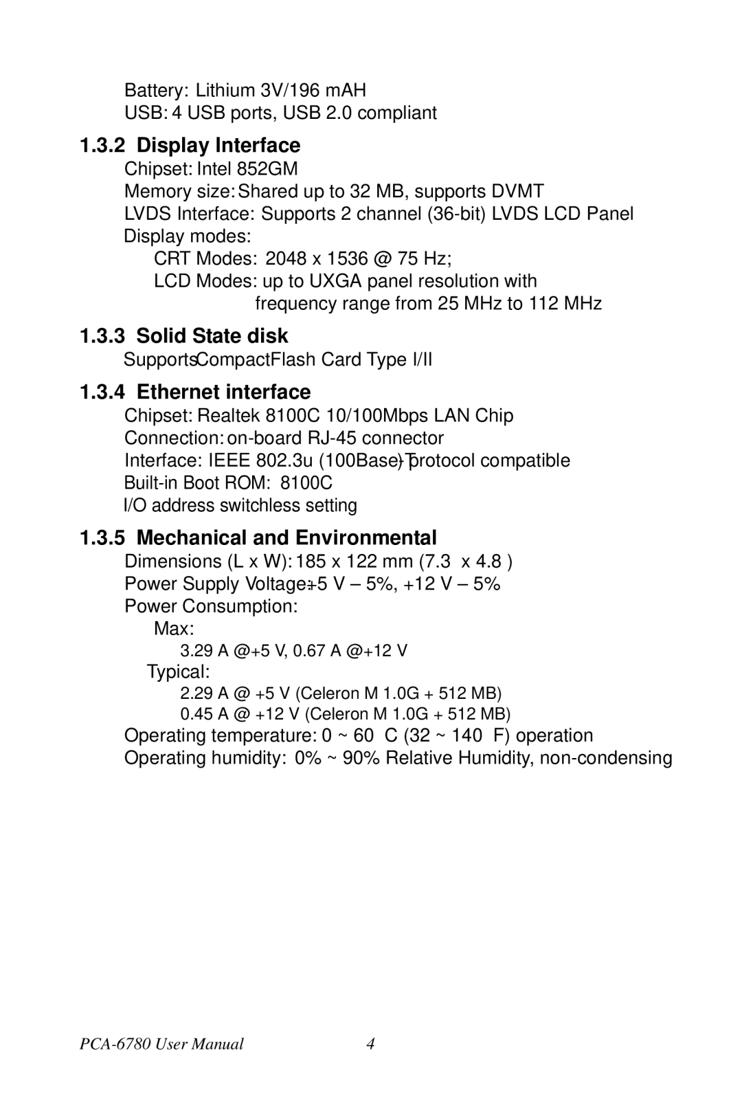 Creative PCA-6780 user manual Display Interface, Solid State disk, Ethernet interface, Mechanical and Environmental 