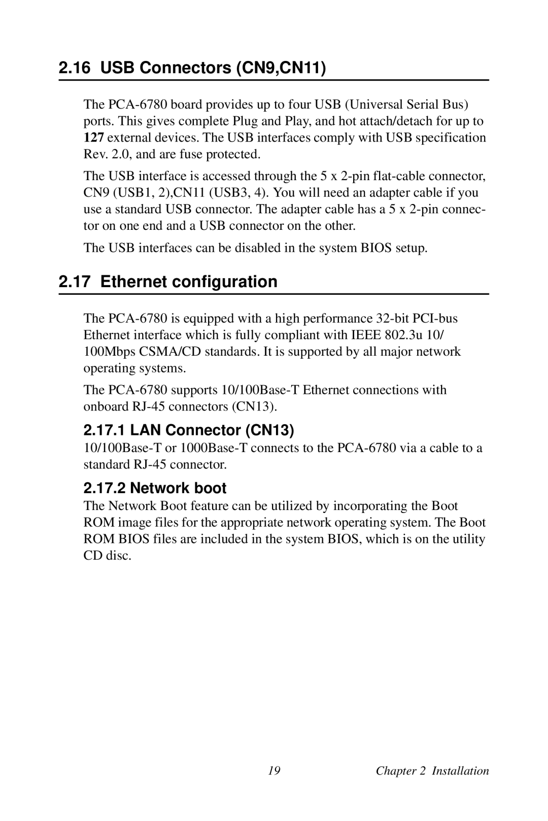 Creative PCA-6780 user manual USB Connectors CN9,CN11, Ethernet configuration, LAN Connector CN13, Network boot 