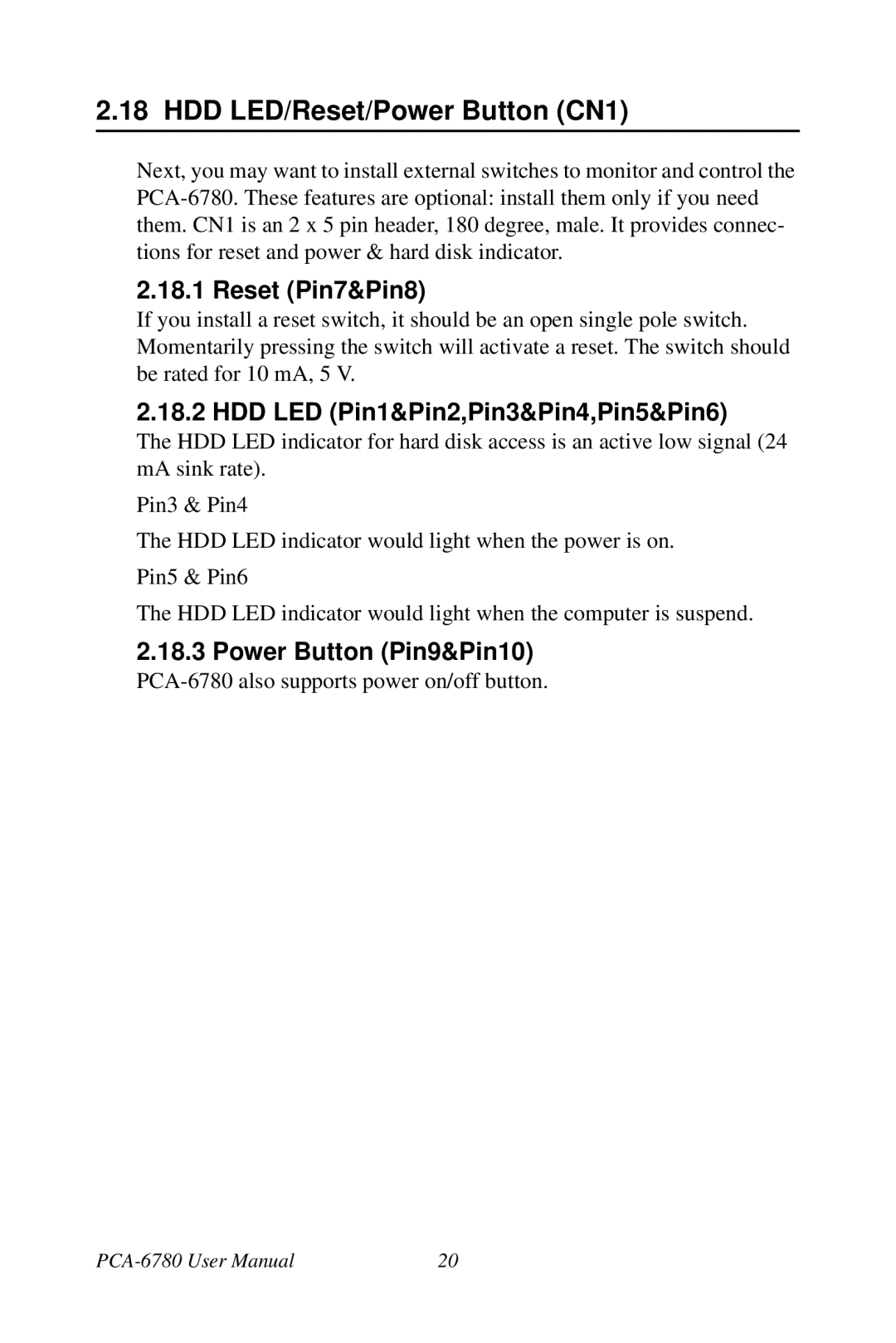 Creative PCA-6780 user manual HDD LED/Reset/Power Button CN1, Reset Pin7&Pin8, HDD LED Pin1&Pin2,Pin3&Pin4,Pin5&Pin6 