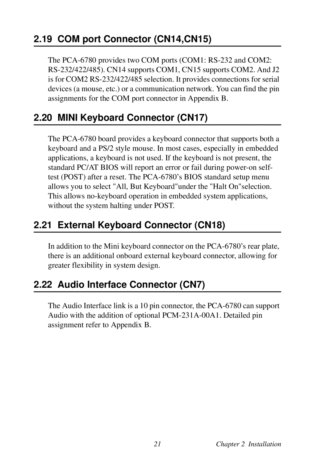 Creative PCA-6780 user manual COM port Connector CN14,CN15, Mini Keyboard Connector CN17, External Keyboard Connector CN18 