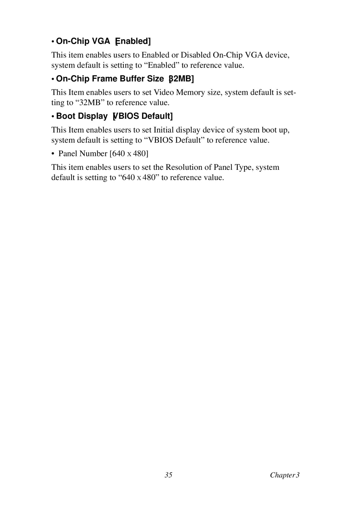 Creative PCA-6780 user manual On-Chip VGA Enabled, On-Chip Frame Buffer Size 32MB, Boot Display Vbios Default 