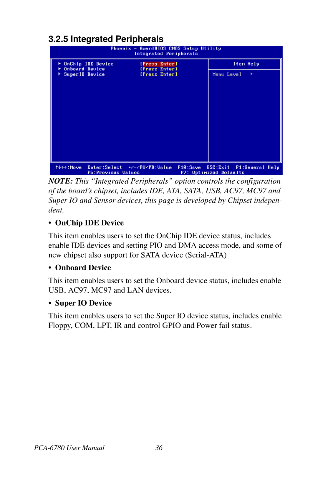 Creative PCA-6780 user manual Integrated Peripherals, OnChip IDE Device, Onboard Device, Super IO Device 