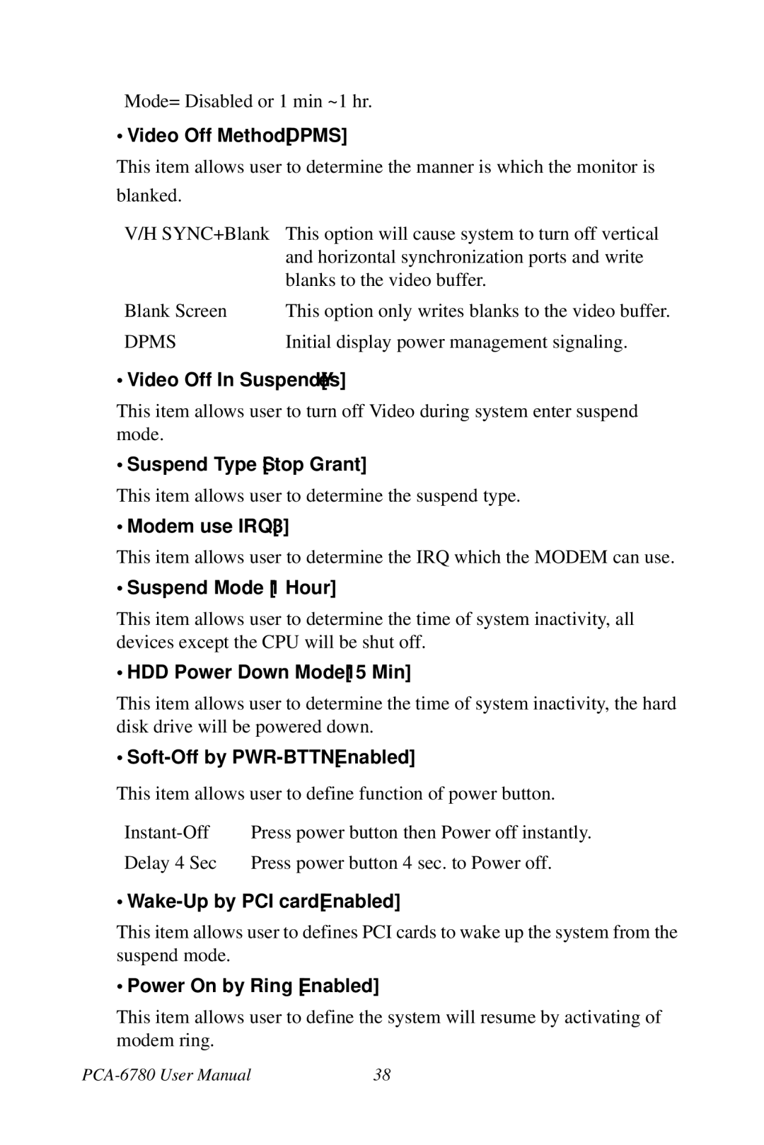 Creative PCA-6780 user manual Video Off MethodDPMS, Video Off In SuspendYes, Suspend Type Stop Grant, Modem use IRQ3 