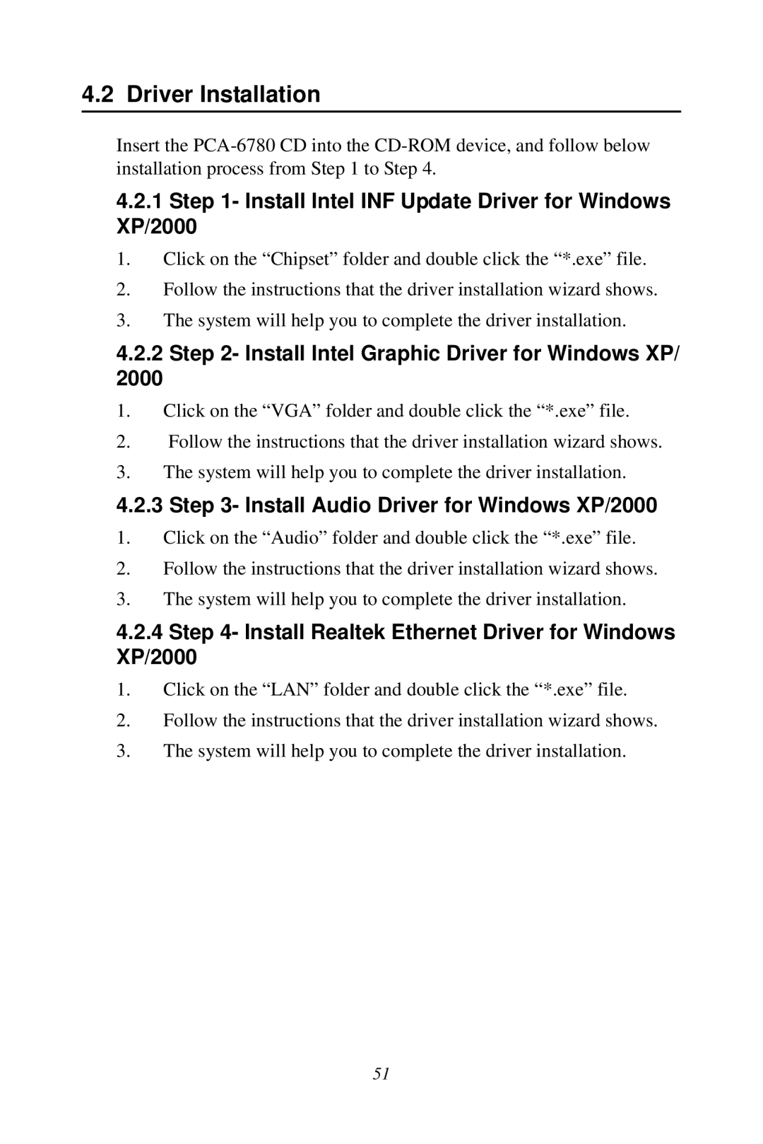 Creative PCA-6780 user manual Driver Installation, Install Intel INF Update Driver for Windows XP/2000 