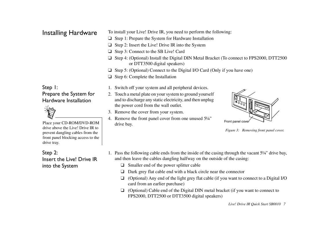 Creative SB0010 quick start Installing Hardware, Step Insert the Live! Drive IR into the System 