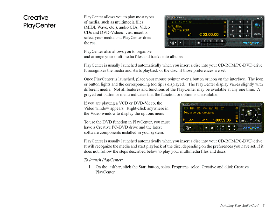 Creative Sound Blaster, PCI512 manual Creative PlayCenter, To launch PlayCenter 