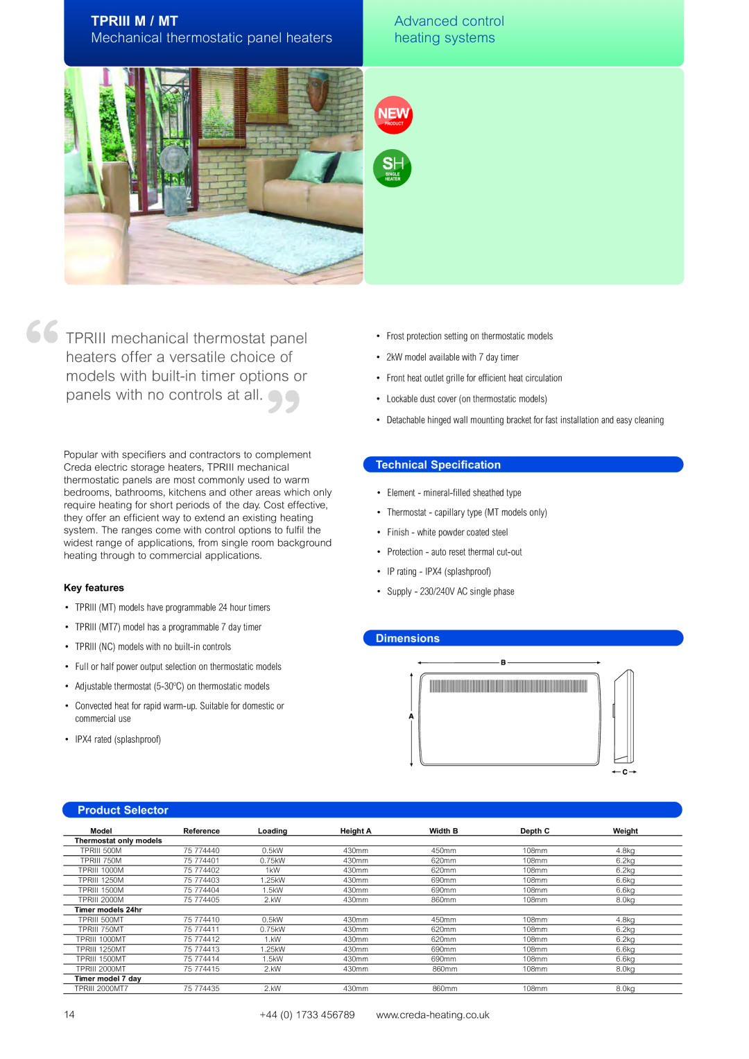 Creda Advanced Control Heating Systems manual Mechanical thermostatic panel heaters, Depth C Weight Thermostat only models 