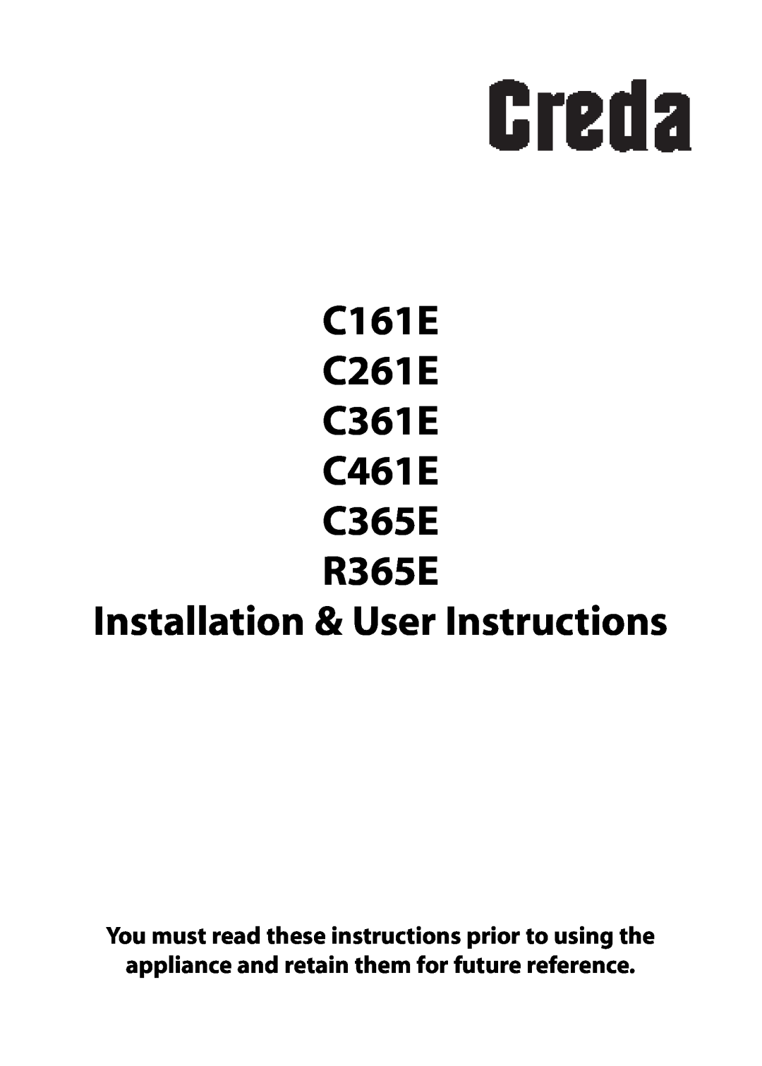 Creda manual C161E C261E C361E C461E C365E R365E Installation & User Instructions 