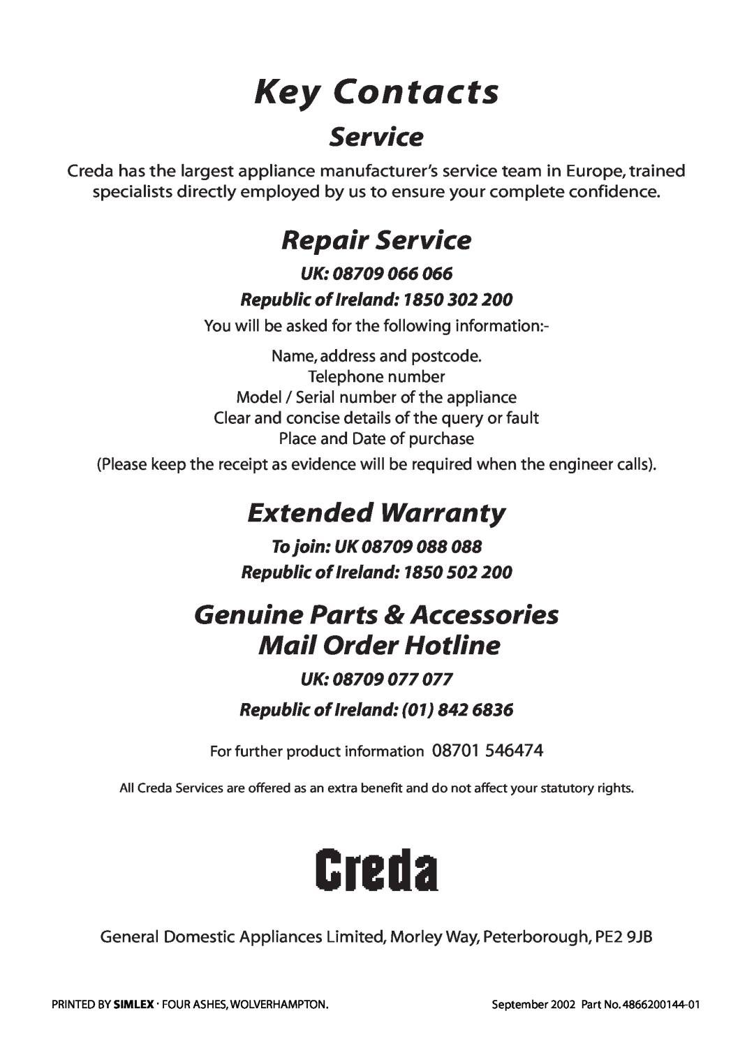 Creda C161E manual Key Contacts, Repair Service, Extended Warranty, Genuine Parts & Accessories Mail Order Hotline 