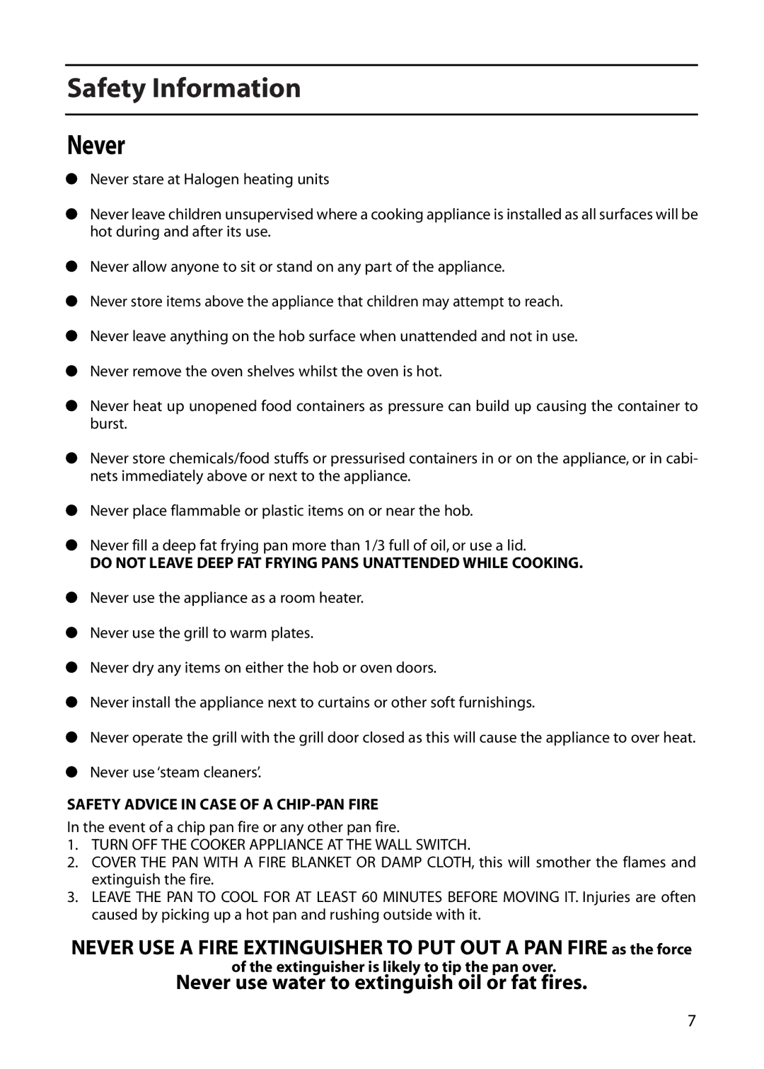 Creda C561E/R561E manual Safety Information Never, Event of a chip pan fire or any other pan fire 