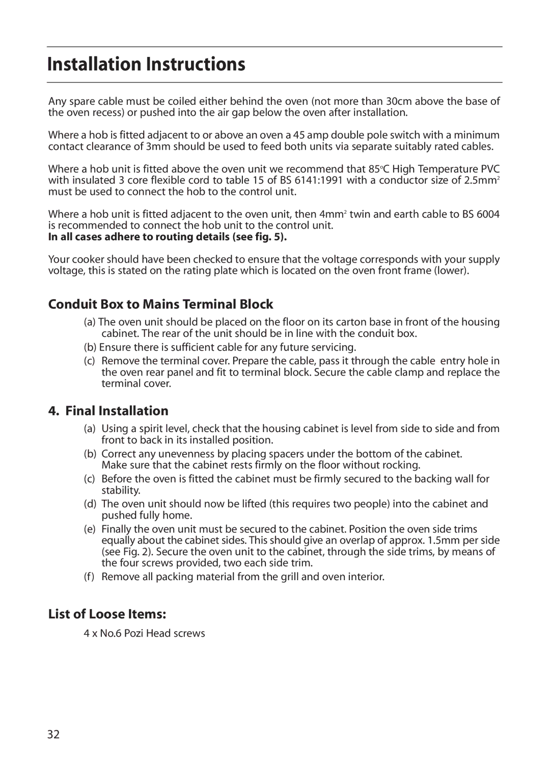 Creda CB01E manual Conduit Box to Mains Terminal Block, Final Installation, List of Loose Items 