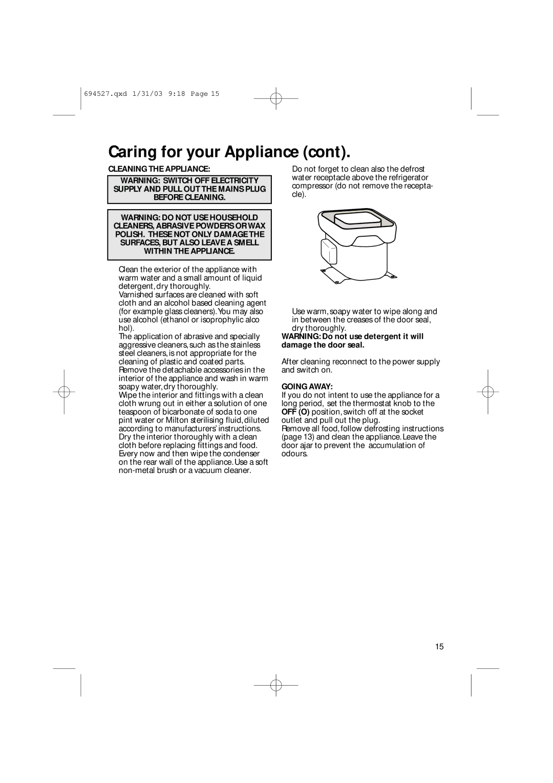 Creda CM 311 I manual Cleaning the Appliance, Going Away 