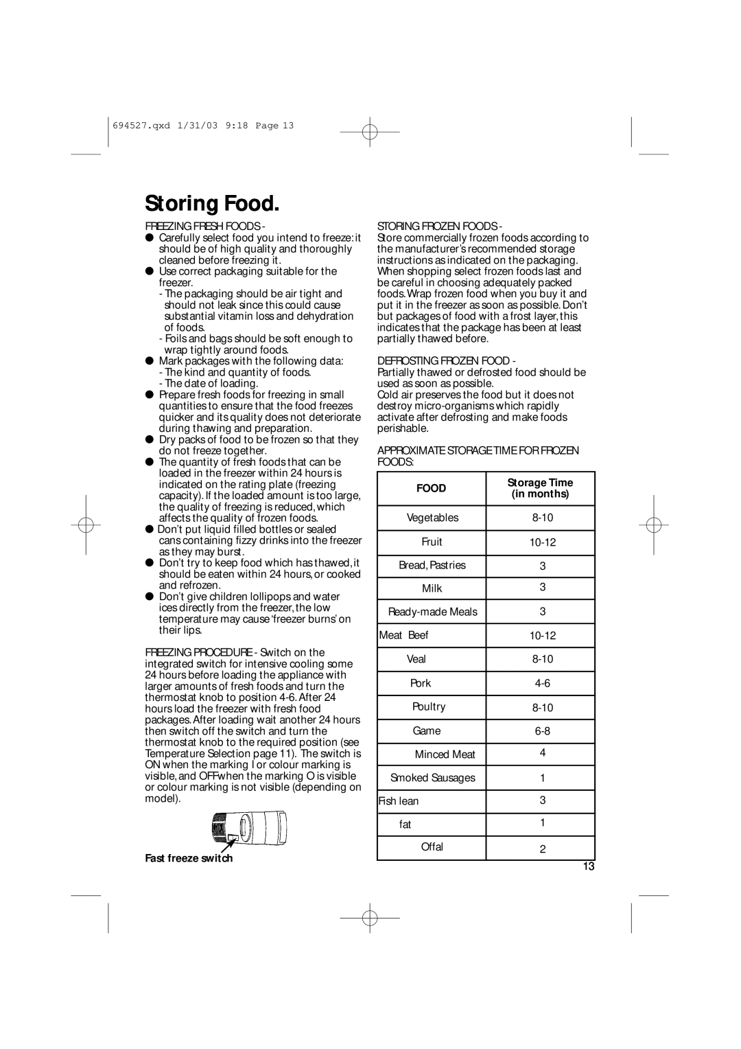 Creda CM 311 I manual Storing Food, Fast freeze switch, Storage Time 