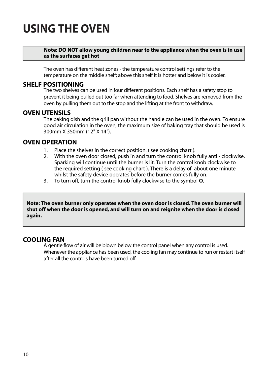 Creda Cordialle S120G installation instructions Using the Oven, Shelf Positioning, Oven Utensils, Oven Operation 