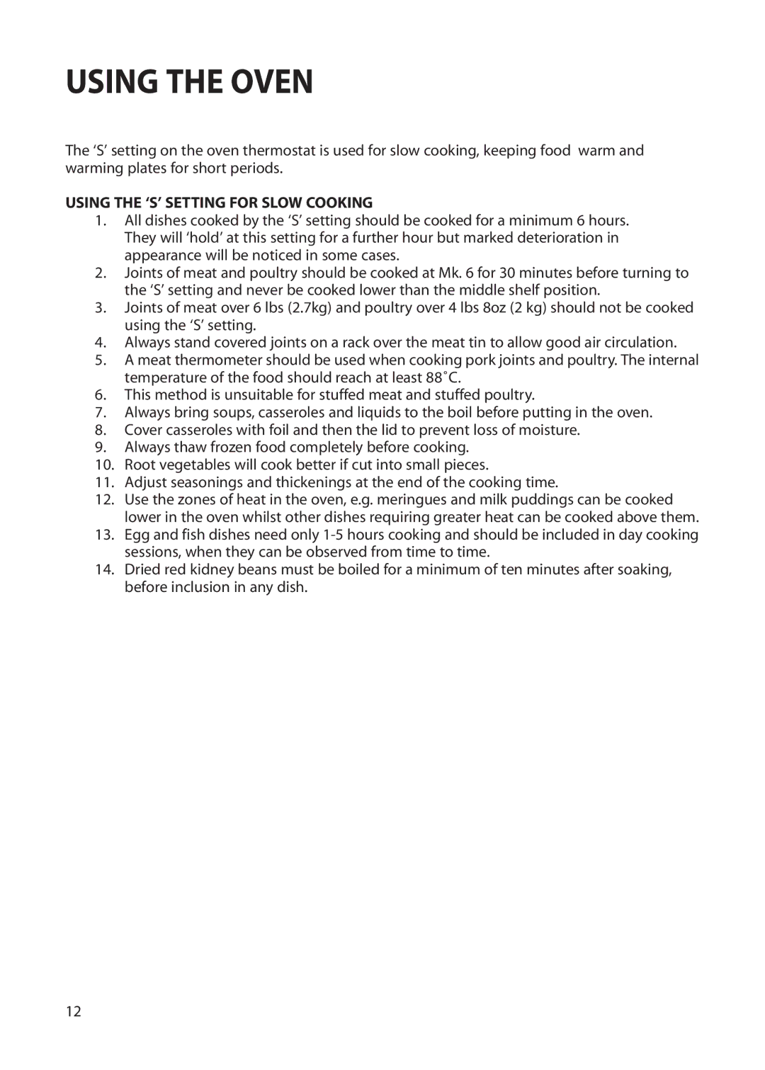 Creda Cordialle S120G installation instructions Using the ‘S’ Setting for Slow Cooking 