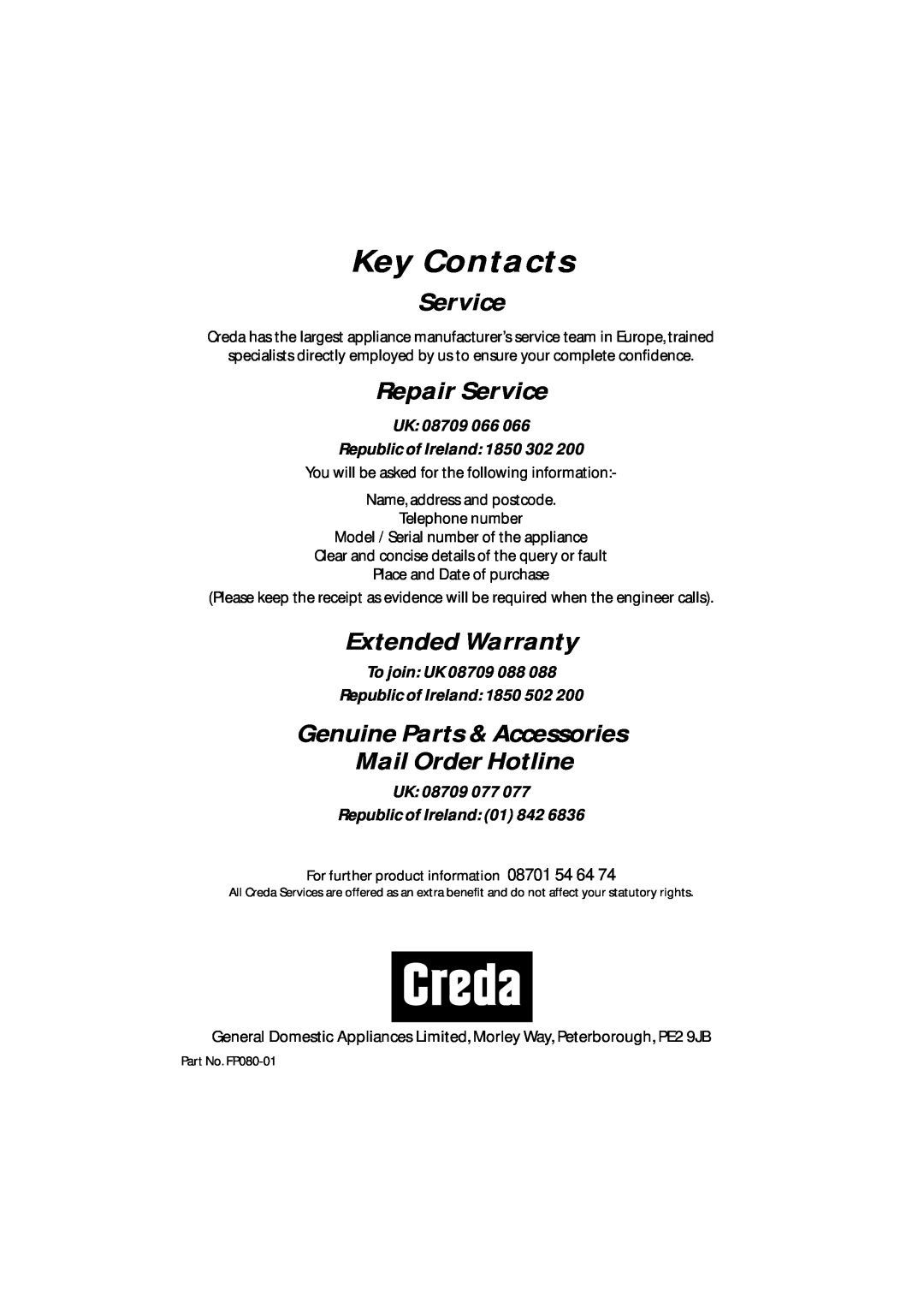Creda CRC60 manual Key Contacts, Repair Service, Extended Warranty, Genuine Parts & Accessories Mail Order Hotline 