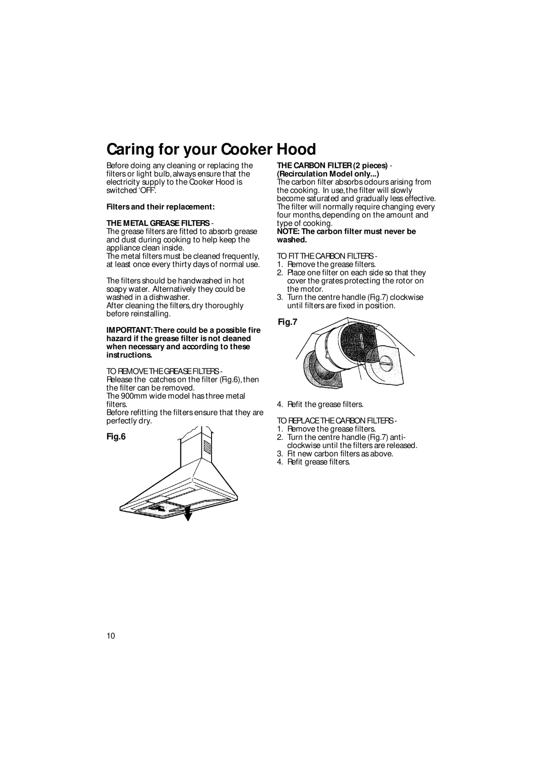 Creda CRC90, CRC65 manual Caring for your Cooker Hood, Filters and their replacement, Metal Grease Filters 