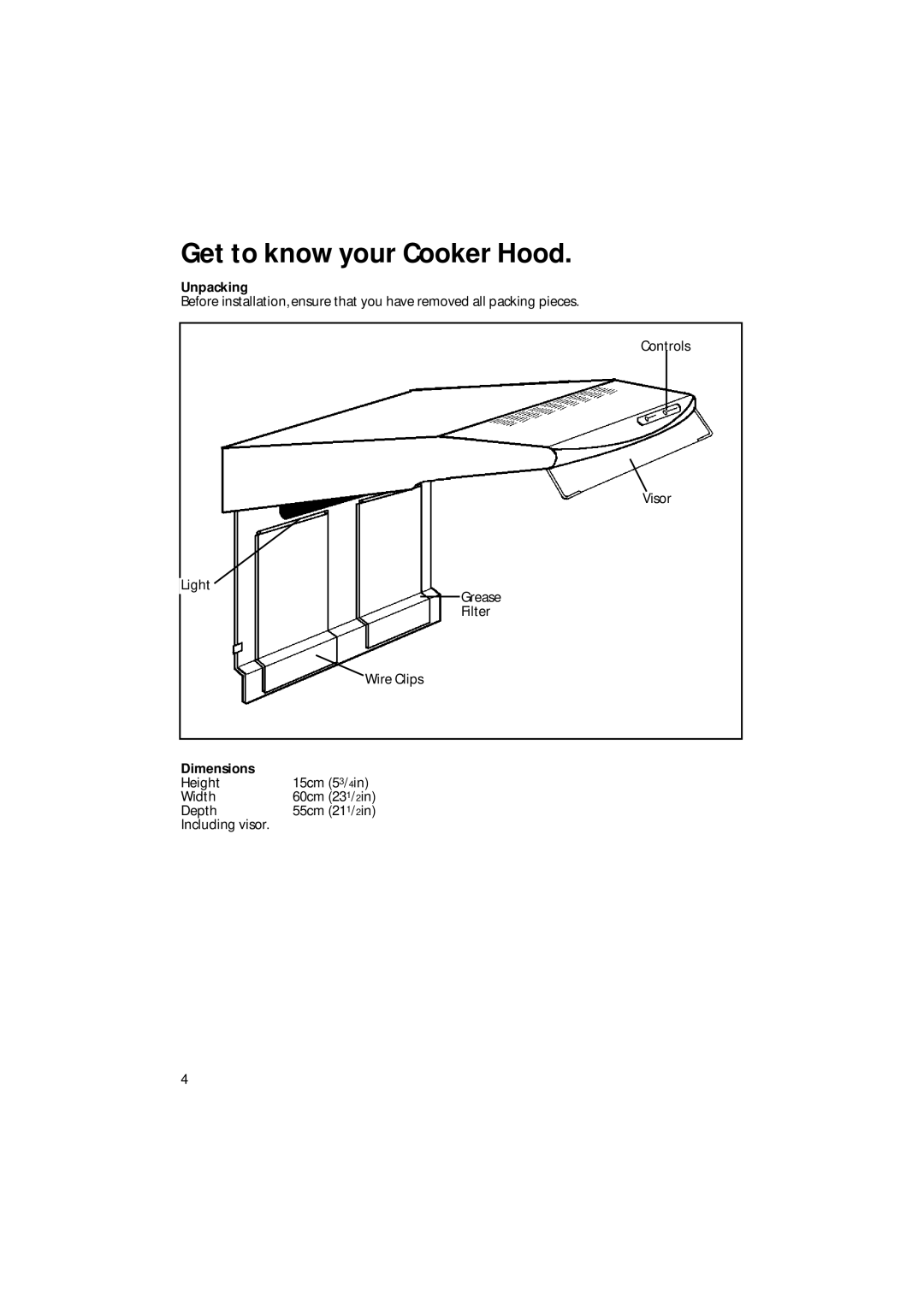 Creda CRV10 manual Get to know your Cooker Hood, Unpacking, Dimensions 