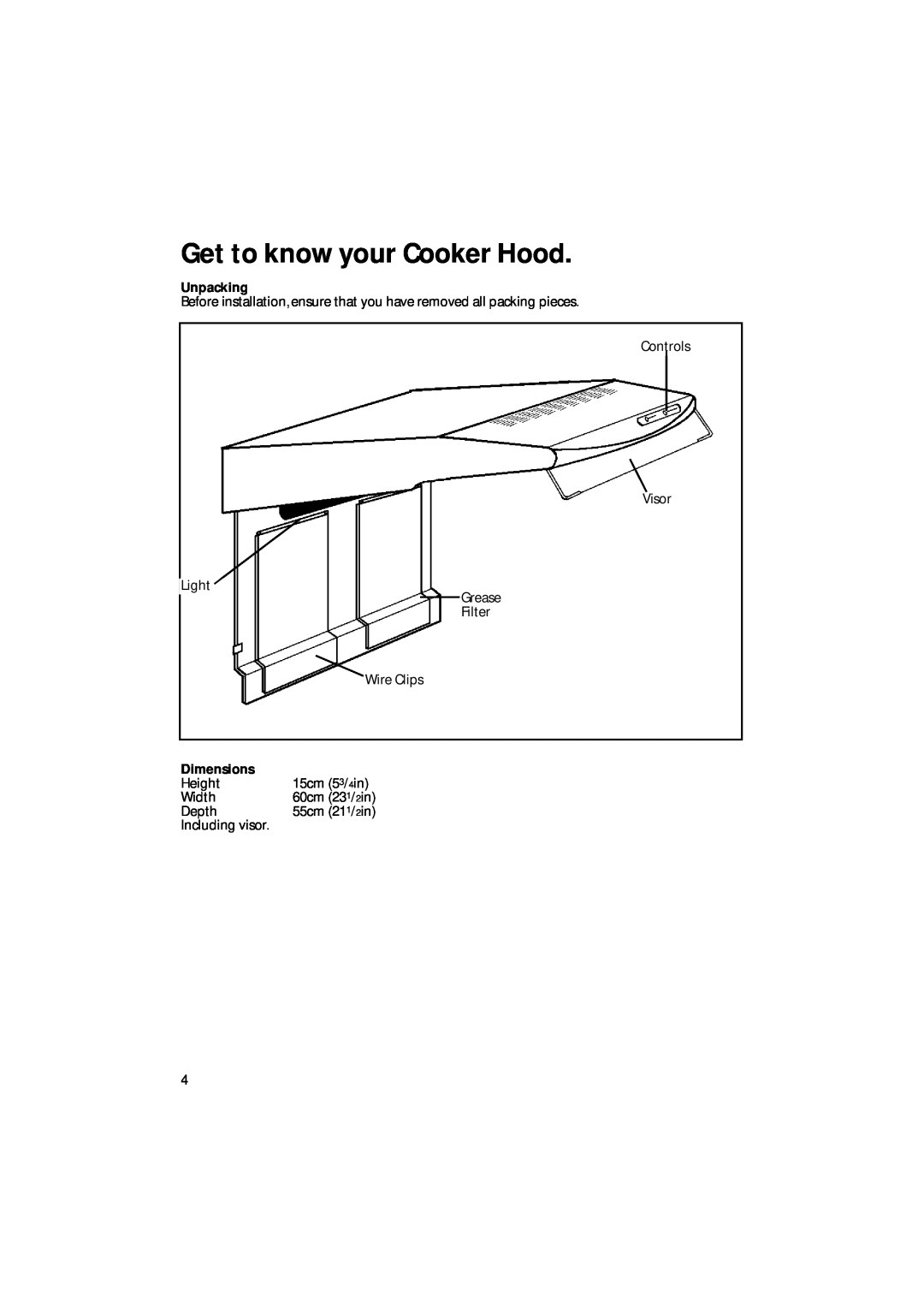 Creda CRV10 manual Get to know your Cooker Hood, Unpacking, Dimensions 