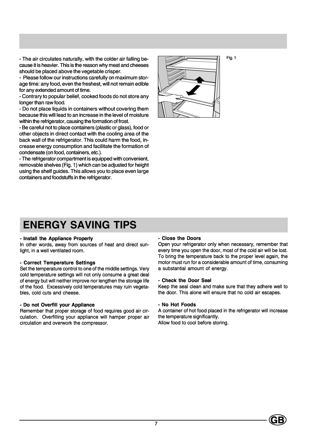 Creda CUL16G manual Energy Saving Tips, Install the Appliance Properly, Correct Temperature Settings, Close the Doors 