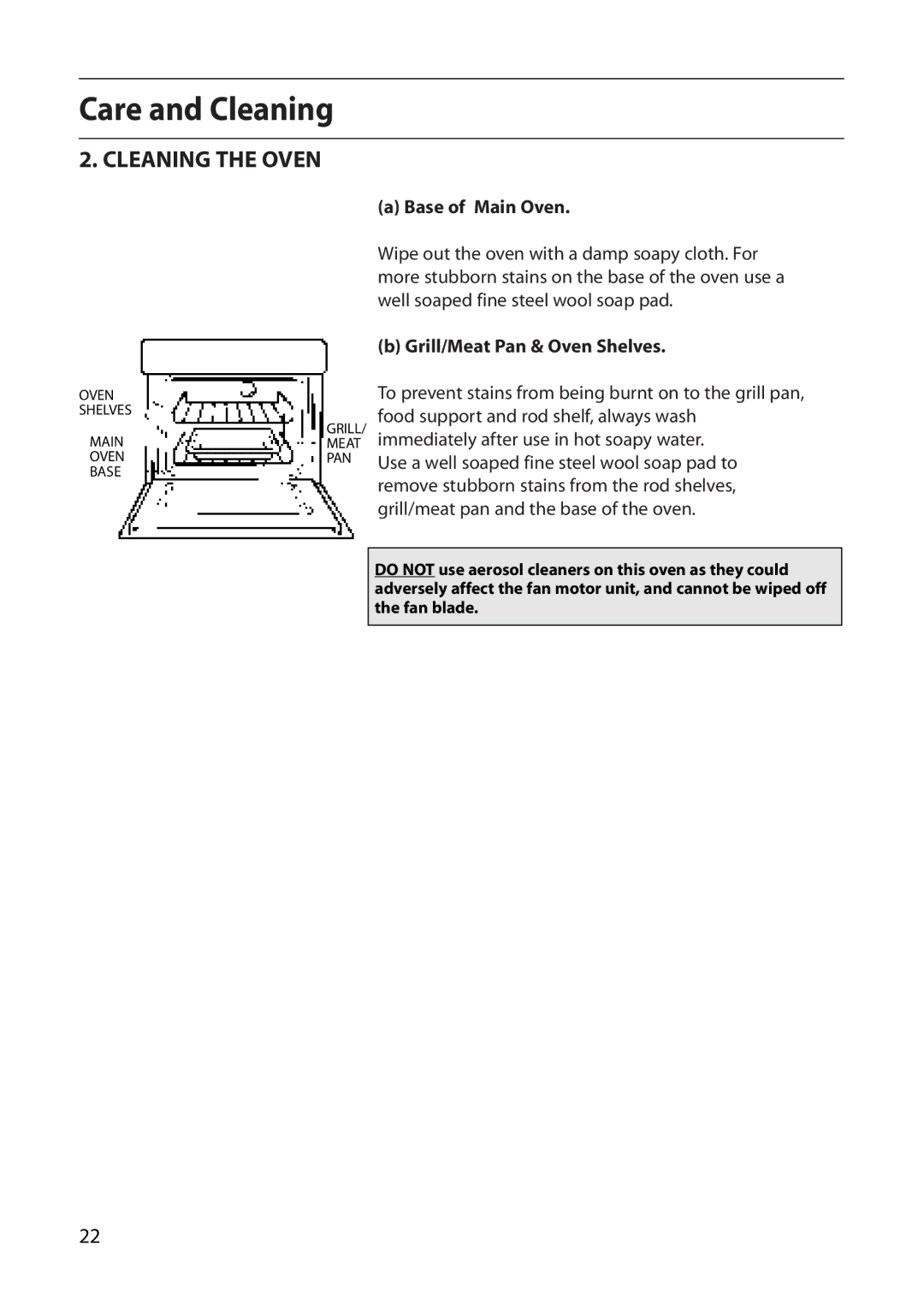 Creda D010E manual Cleaning the Oven, Base of Main Oven, Grill/Meat Pan & Oven Shelves 