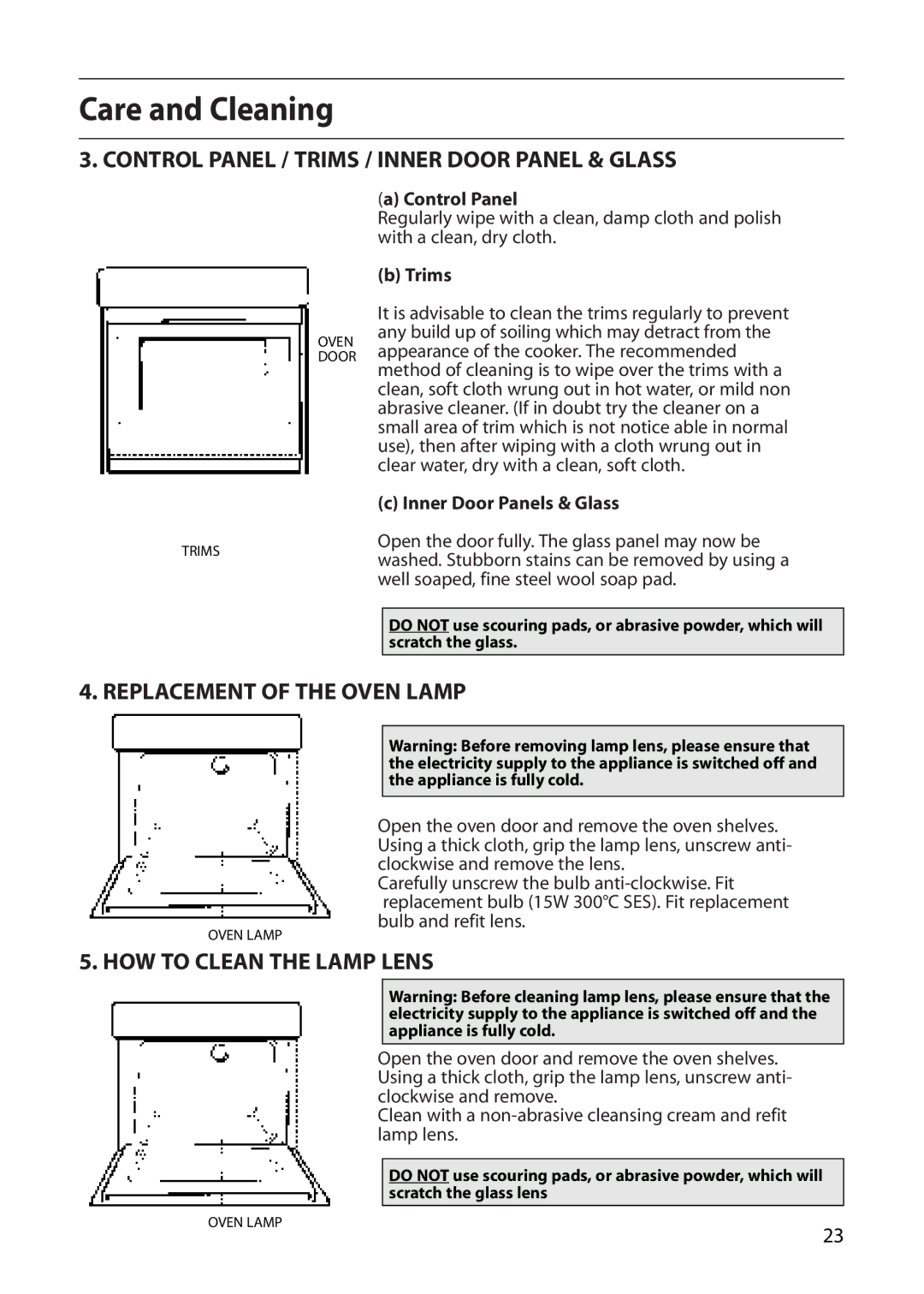 Creda D010E Control Panel / Trims / Inner Door Panel & Glass, Replacement of the Oven Lamp, HOW to Clean the Lamp Lens 