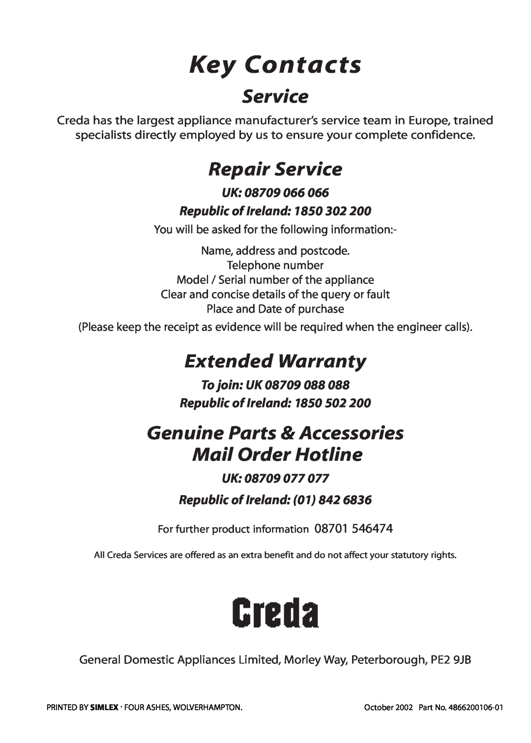 Creda D010E manual Key Contacts, Repair Service, Extended Warranty, Genuine Parts & Accessories Mail Order Hotline 