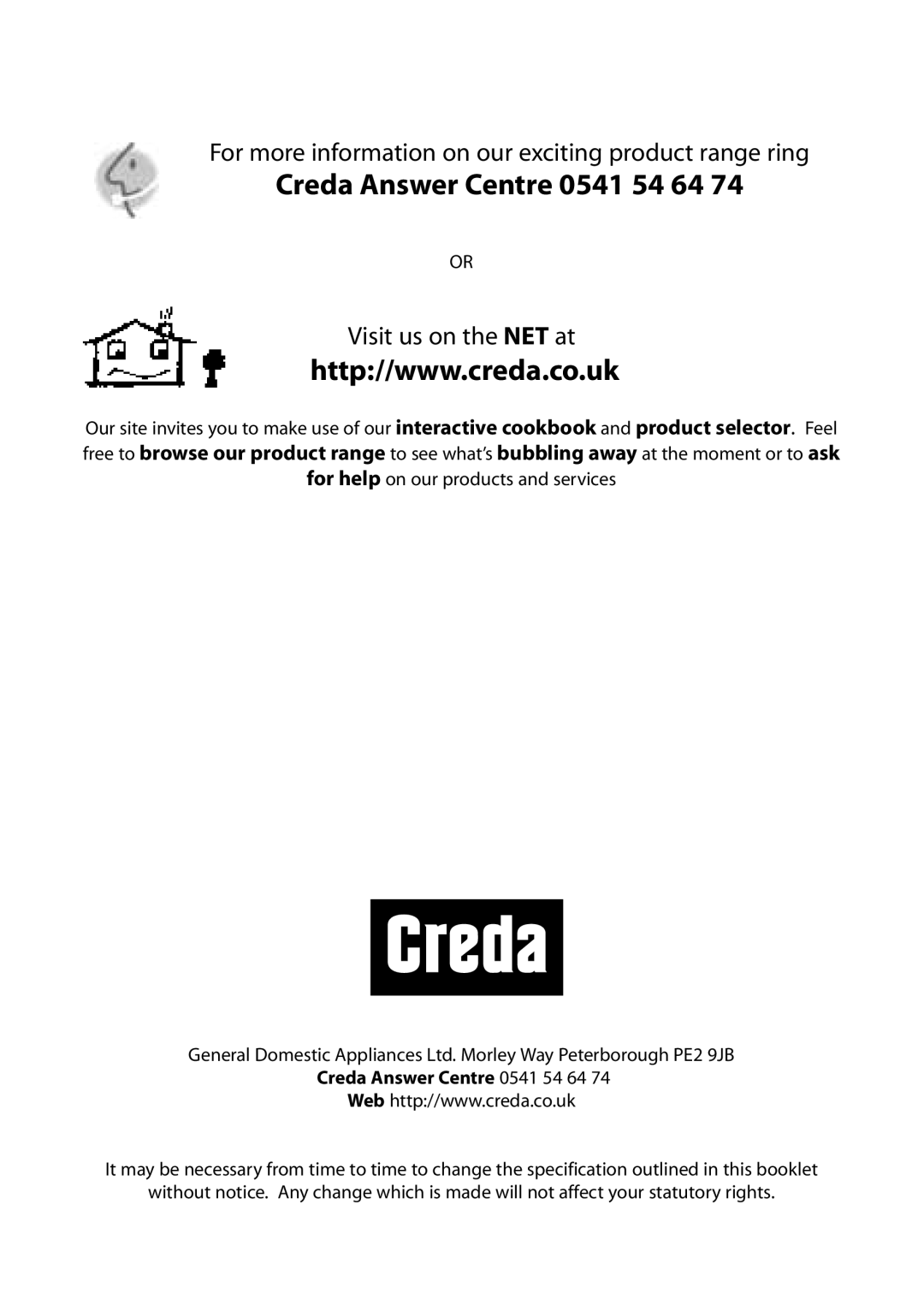 Creda D130E manual Creda Answer Centre 0541 54 64 